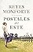 Postales del Este by Reyes Monforte