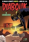 Diabolik Anno LIX n. 1: Il legionario
