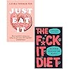 The F*ck It Diet: Eating Should Be Easy & Just Eat It 2 Books Collection Set By Caroline Dooner & laura thomas