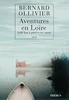 Aventures en Loire : 1000 km à pied et en canoë