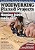 WOODWORKING: Plans & Projects