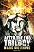 After the End Trilogy: The Complete Post-Apocalyptic Series