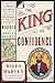 The King of Confidence: A T...