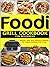 Foodi Grill Cookbook for Be...