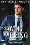 Loving Her Fling (Hidden Hollows #3)
