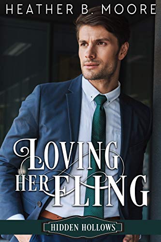 Loving Her Fling (Hidden Hollows #3)