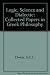 Logic, Science and Dialectic: Collected Papers in Greek Philosophy