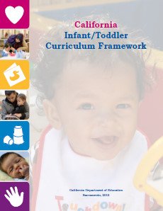 California Infant/Toddler Curriculum Framework (Paperback)