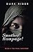 Smother Rampage! Book Five:...