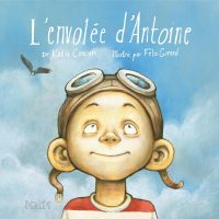 L’envolée d’Antoine