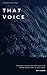That Voice (Body Parts Book 4)