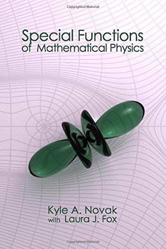 Special Functions of Mathematical Physics: A Tourist's Guidebook (Paperback)