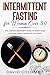Intermittent Fasting for Women Over 50 by David Colombo