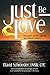 Just Be Love: Messages on the Spiritual and Human Journey