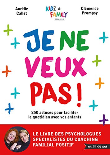 Je ne veux pas ! (Paperback)
