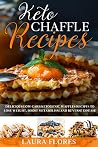 Keto Chaffle Reci...