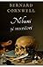 Nebuni si muritori by Bernard Cornwell