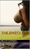 The Empty Cup