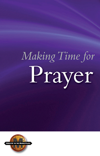 Making Time for Prayers