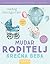 Mudar roditelj - srećna beba