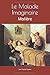 Le Malade Imaginaire: Molière (French Edition)