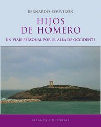 Hijos de homero: Un viaje personal por el alba de occidente