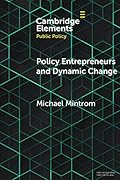 Policy Entrepreneurs and Dynamic Change