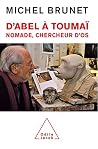 D'Abel à Toumaï: ...