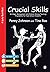 Crucial Skills: An Anger Management and Problem Solving Teaching Programme for High School Students (Lucky Duck Books Book 952)