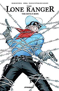 The Lone Ranger: The Devil's Rope (Paperback)