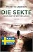 Deine Angst ist erst der Anfang (Die Sekte, #2)