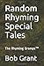 Random Rhyming Special Tale...