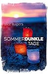 Sommerdunkle Tage Sommerdunkle Tage