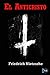 EL Anticristo by Friedrich Nietzsche