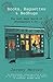 Books, Baguettes and Bedbugs: Enchanting memoir of a struggling writer and an eccentric Paris bookshop