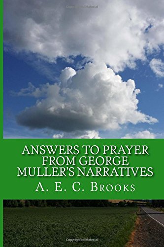 Answers to Prayer from George Muller's Narratives (Paperback)