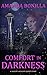 Comfort in Darkness: A Shae...