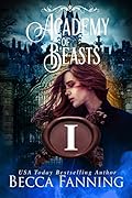 Academy of Beasts I