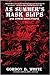 As Summer's Mask Slips and Other Disruptions by Gordon B. White