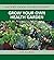 Grow Your Own Health Garden...