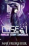 Case: 1 (Annalise Storm Chronicles #2)