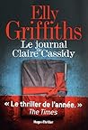 Le Journal de Claire Cassidy by Elly Griffiths