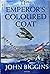 The Emperor's Coloured Coat: A Novel