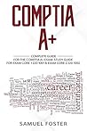CompTIA A+: Compl...