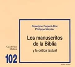 Los Manuscritos de la Biblia y la crítica textual (Unknown Binding)