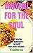 BIRYANI FOR THE SOUL: Short stories and Reminders to Uplift Your Iman: Volume 1 (Islamic Self-Improvement)