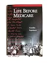 Life Before Medicare