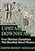 Upstairs, Downstairs by Edith Bishop Sherman