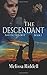 The Descendant: Baltin Trilogy