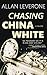 Chasing China White